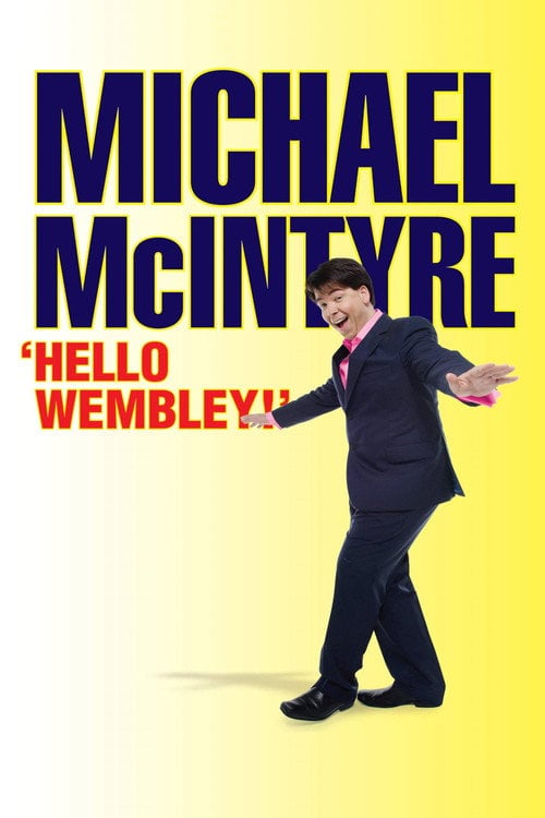 Постер Michael McIntyre: Hello Wembley (2009)