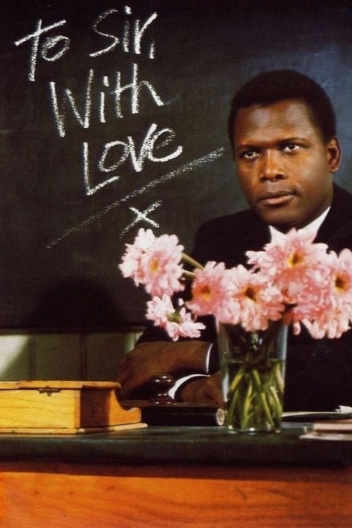 Постер To Sir, with Love (1967)