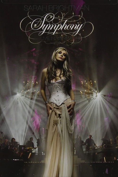 Постер Sarah Brightman: Symphony - Live In Vienna (2008)