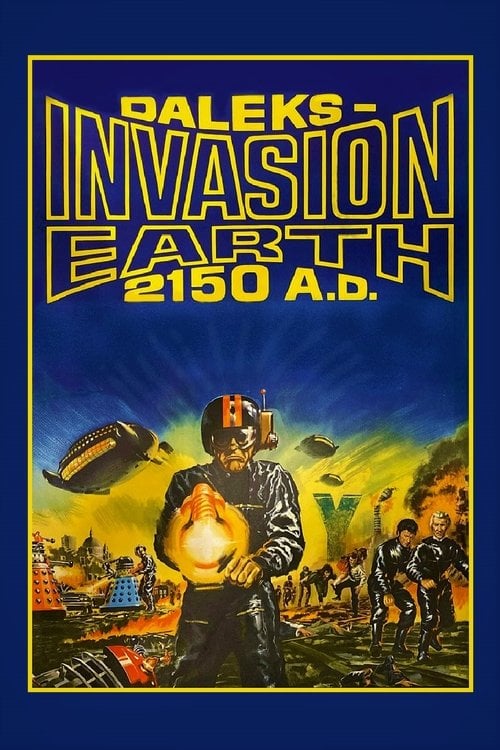 Постер Daleks' Invasion Earth: 2150 A.D. (1966)