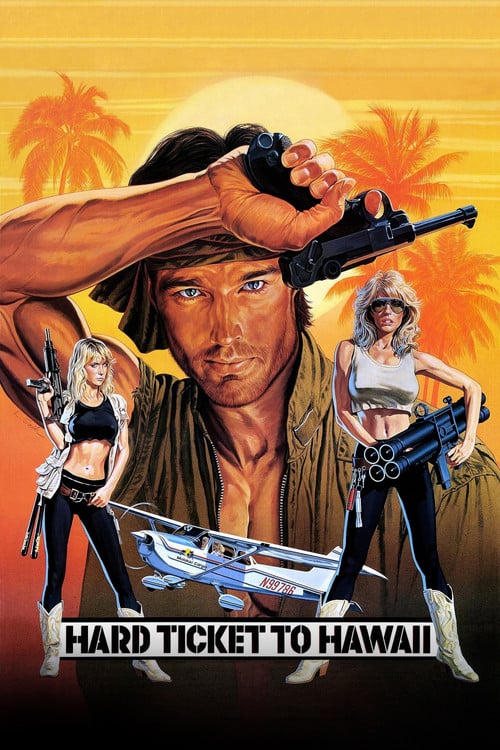 Постер Hard Ticket to Hawaii (1987)