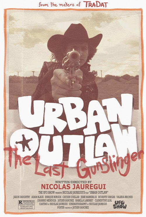 Постер Urban Outlaw: The Last Gunslinger (2024)