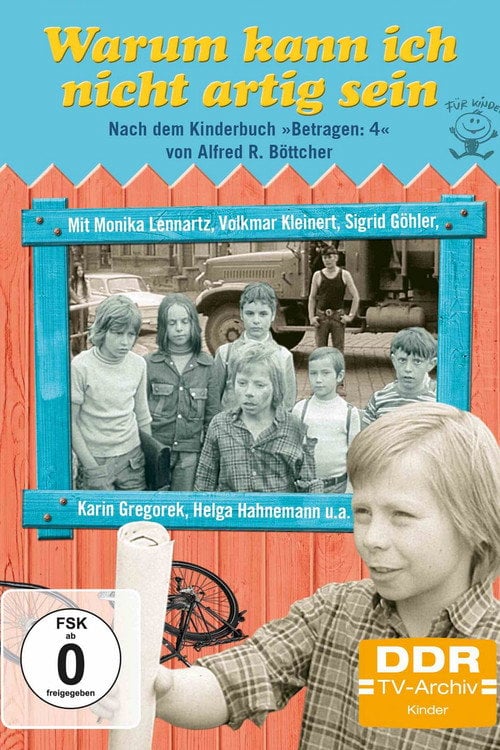 Постер Warum kann ich nicht artig sein? (1974)