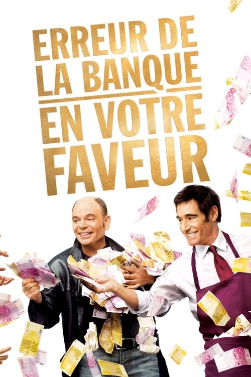 Постер Erreur de la banque en votre faveur (2009)