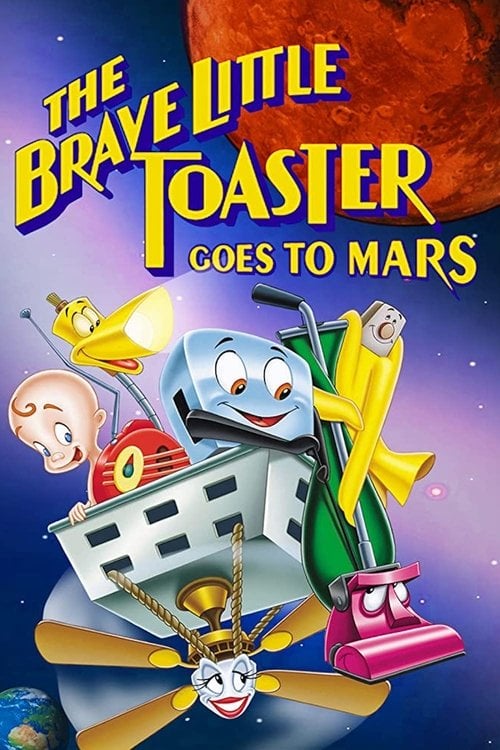 Постер The Brave Little Toaster Goes to Mars (1998)
