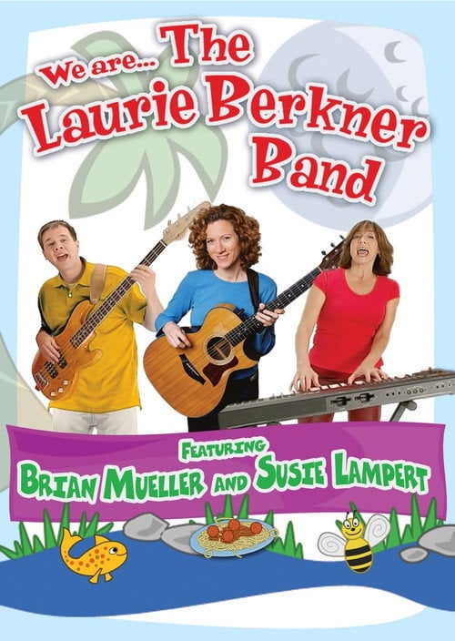 Постер We Are... The Laurie Berkner Band (2006)