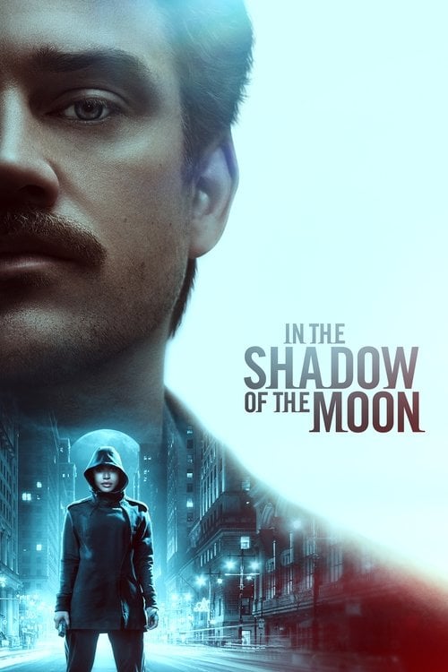 Постер У тіні місяця (2019)