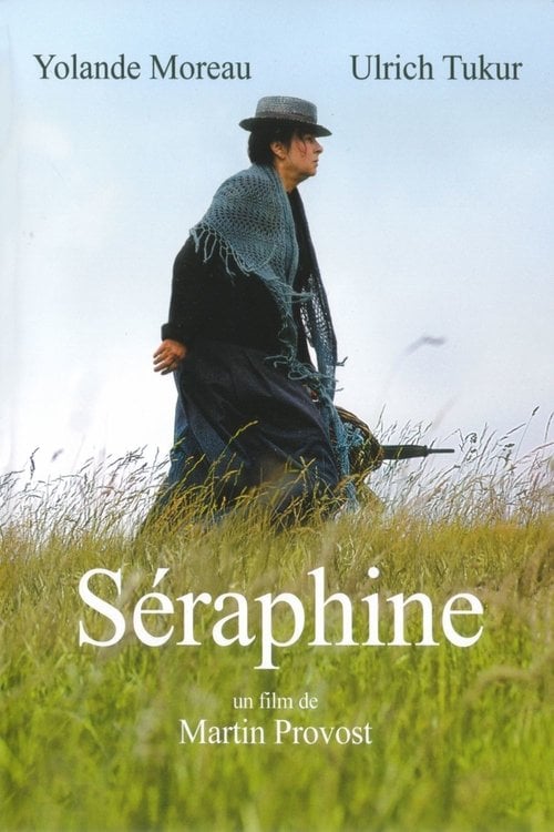 Постер Серафина з Санліса / Серафіна Санліська (2008)