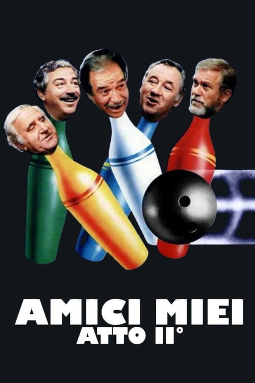 Мої друзі Акт II / Мої друзі 2