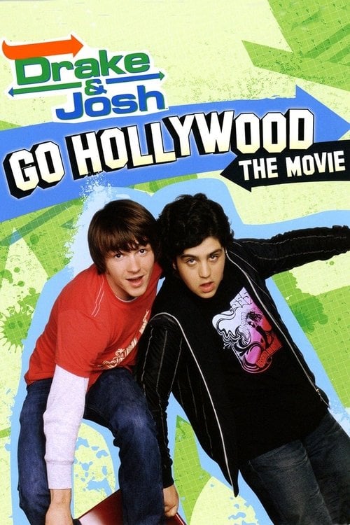 Постер Дрейк та Джош їдуть у Голлівуд (2006)