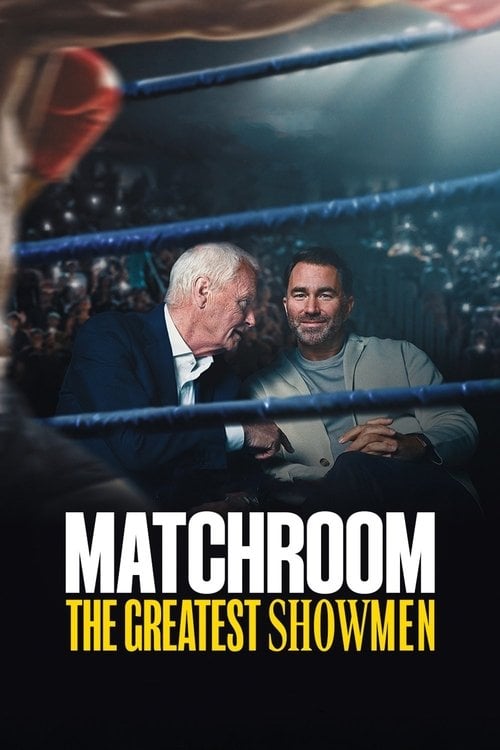 Постер Matchroom: Найвидатніші шоумени (2025)