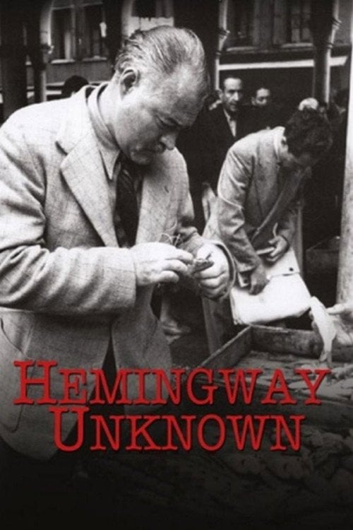 Постер Невідомий Хемінгуей. Італійські роки (2012)