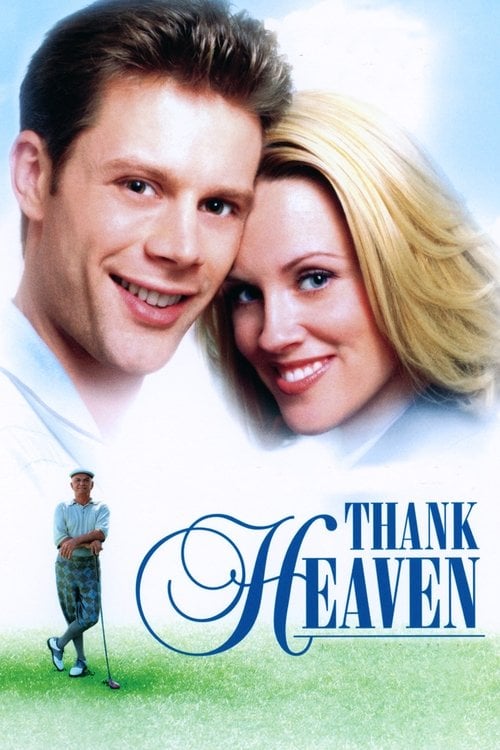 Постер Дякуючи небесам (2001)