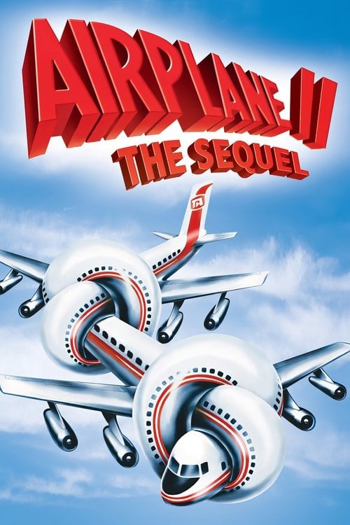 Постер Аероплан 2: Продовження (1982)