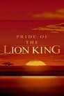 Pride of The Lion King