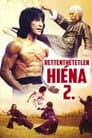 Безстрашна Гієна 2