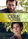 Cesur ve Güzel