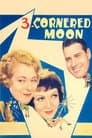 Three Cornered Moon
